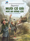 GIỚI THIỆU SÁCH THÁNG 12 – Chuyện kể về mười cô gái ngã ba Đồng Lộc