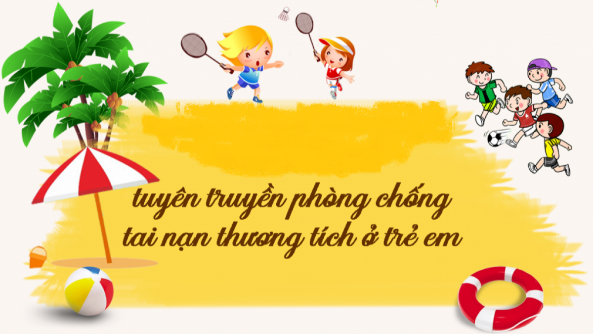  PHÒNG CHỐNG TAI NẠN THƯƠNG TÍCH TRONG TRƯỜNG HỌC